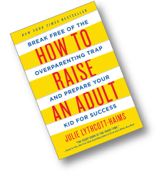 How to Raise An Adult Book